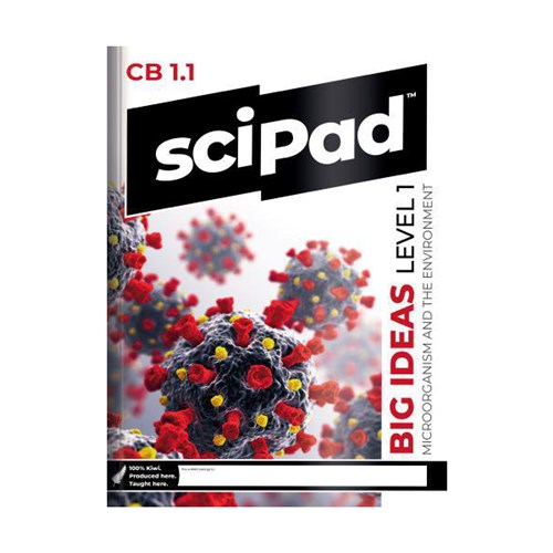 SciPad CB 1.1 Big Ideas Chemistry and Biology Level 1 9781991167538