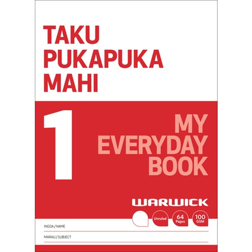 Warwick My Everyday Book 1 Taku Pukapuka Mahi Unruled 100gsm 64 Pages