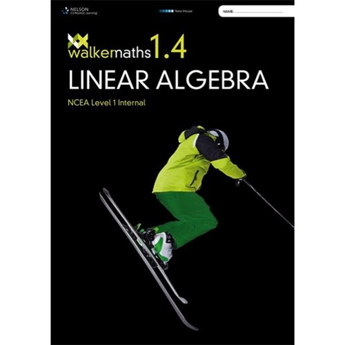 Walker Maths 1.4 Linear Algebra Workbook 9780170370431 OfficeMax MySchool