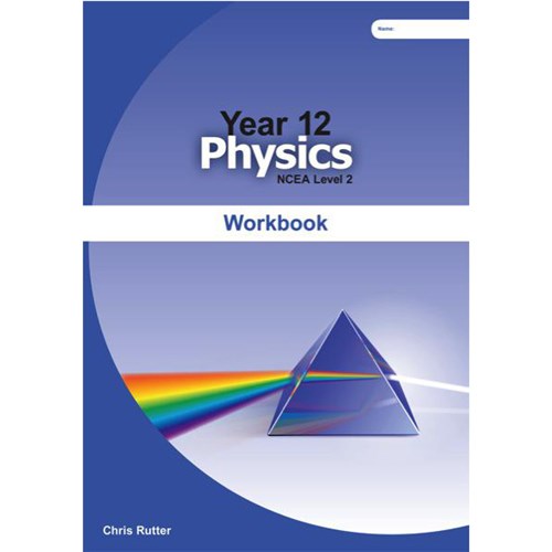 ABA Physics Workbook NCEA Level 2 Year 12 9780473507824
